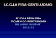 SCUOLA PRIMARIA  DOMENICO GENTILUOMO UN ANNO INSIEME  2012/13