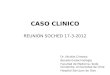 CASO CLINICO REUNIÓN SOCHED 17-3-2012