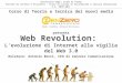 Web  Revolution :  L’evoluzione di Internet alla vigilia del Web 3.0