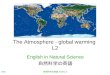 The Atmosphere - global warming  L2