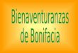 Bienaventuranzas  de Bonifacia