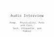 Audio Interview
