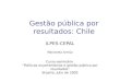 Gestão pública por resultados: Chile