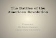 The Battles of the American Revolution
