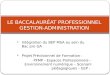 LE BACCALAURÉAT PROFESSIONNEL GESTION-ADMINISTRATION