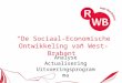 “De  Sociaal-Economische  Ontwikkeling van West-Brabant”