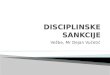 DISCIPLINSKE SANKCIJE