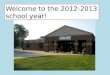 Welcome to the 2012-2013 school year!