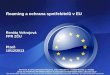 Roaming a ochrana  spotřebitelů v  EU