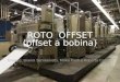 ROTO  OFFSET (offset a bobina)