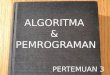 ALGORITMA  &  PEMROGRAMAN