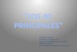 “LOS 40  PRINCIPALES”