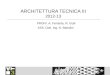 ARCHITETTURA TECNICA III 2012-13