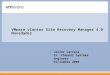 VMware vCenter Site Recovery Manager 4.0 Novedades