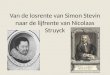 Van de  losrente  van Simon  Stevin  naar de lijfrente van Nicolaas  Struyck