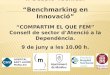 II Sessió Tècnica: “Benchmarking en Innovació” “COMPARTIM EL QUE FEM”