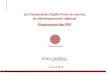Les Partenariats Public-Privé au service du développement  régional Financement des PPP