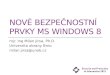 Nové Bezpečnostní prvky MS Windows 8