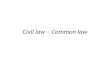 Civil  law – Common law