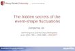 The hidden secrets of the  event-shape fluctuations