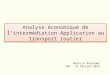 Analyse économique de l’intermédiation Application au transport routier