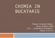 CHIMIA IN BUCATARIE