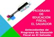 PROGRAMA DE EDUCACIÓN FISCAL EL SALVADOR