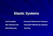 Elastic Systems