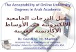 The Acceptability of Online University Degrees in Arab Academia
