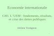 Economie internationale CH5  L’UEM : fondements, résultats, et crise des dettes publiques