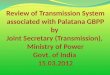 Review of Transmission System associated with Palatana GBPP by  Joint Secretary (Transmission),  Ministry of Power Govt. of India   15.03.2012