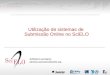 Utilização de sistemas de  Submissão Online no  SciELO