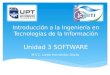 Introducción a la Ingeniería en Tecnologías de la Información Unidad 3 SOFTWARE