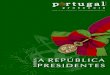 Revista Portugal Protocolo nº8 "A República e os seus Presidentes"