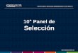 10° Panel de Selección 2011-2