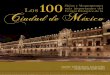 Los 100 Sitios y Monumentos mas importantes del Centro Historico