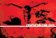 monkie #00: Are we animals, gods or robots?