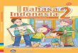 Kelas 2 - Bahasa Indonesia - Titiek Tri Indrijaningsih