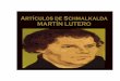 ARTÍCULOS DE SCHMALKALDA - Martín Lutero