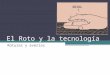 El Roto y la tecnología