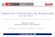 Cooperación internacional no reembolsable en el Perú ppt