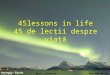 45 lessons in life