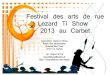 festival lezard ti show descriptif 2013