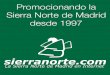 sierranorte.com, promocionando la Sierra Norte de Madrid desde 1997