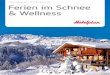 Hotelplan Ferien im Schnee& Wellness Preisliste November 2011 bis April 2012