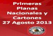 Primeras Planas Nacionales y Cartones 27 Agosto 2013