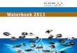 Koninklijk Nederlands Waternetwerk Waterboek 2011