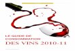 Guide de consommation des vins 2010-2011