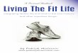 Living the Fit Life: A Handbook for Runners and Triathletes