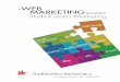 Webmarketing: buca il web e inizia a fare business